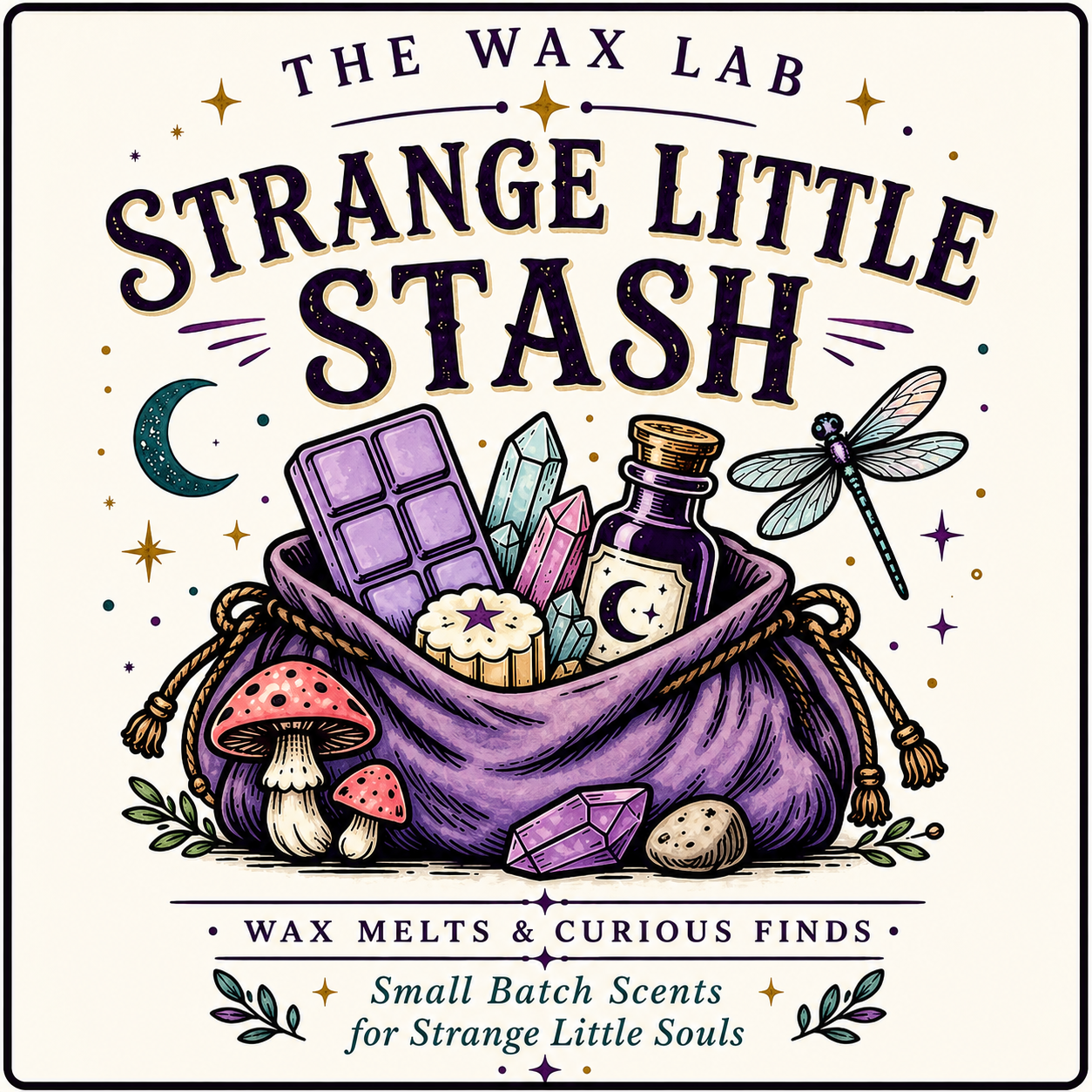 A square illustrated product graphic for The Wax Lab 'Strange Little Stash' wax melts and curious finds. The design shows a purple drawstring bag filled with fantasy items including a purple chocolate bar, crystals, a potion bottle, a dragonfly, mushrooms, and a gem, on a cream background with decorative text.